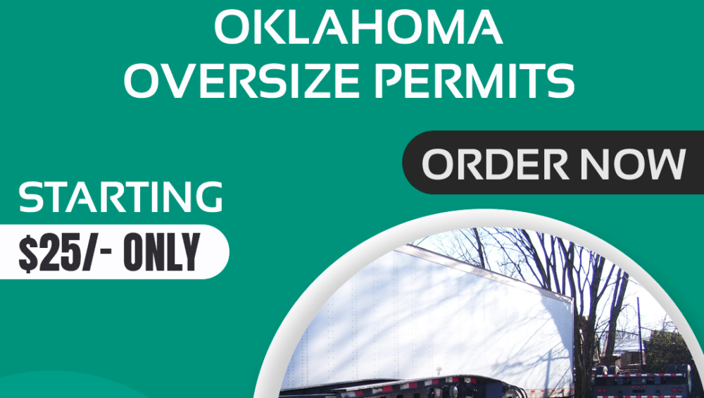 All the Information You Need About Oklahoma Oversize Permits